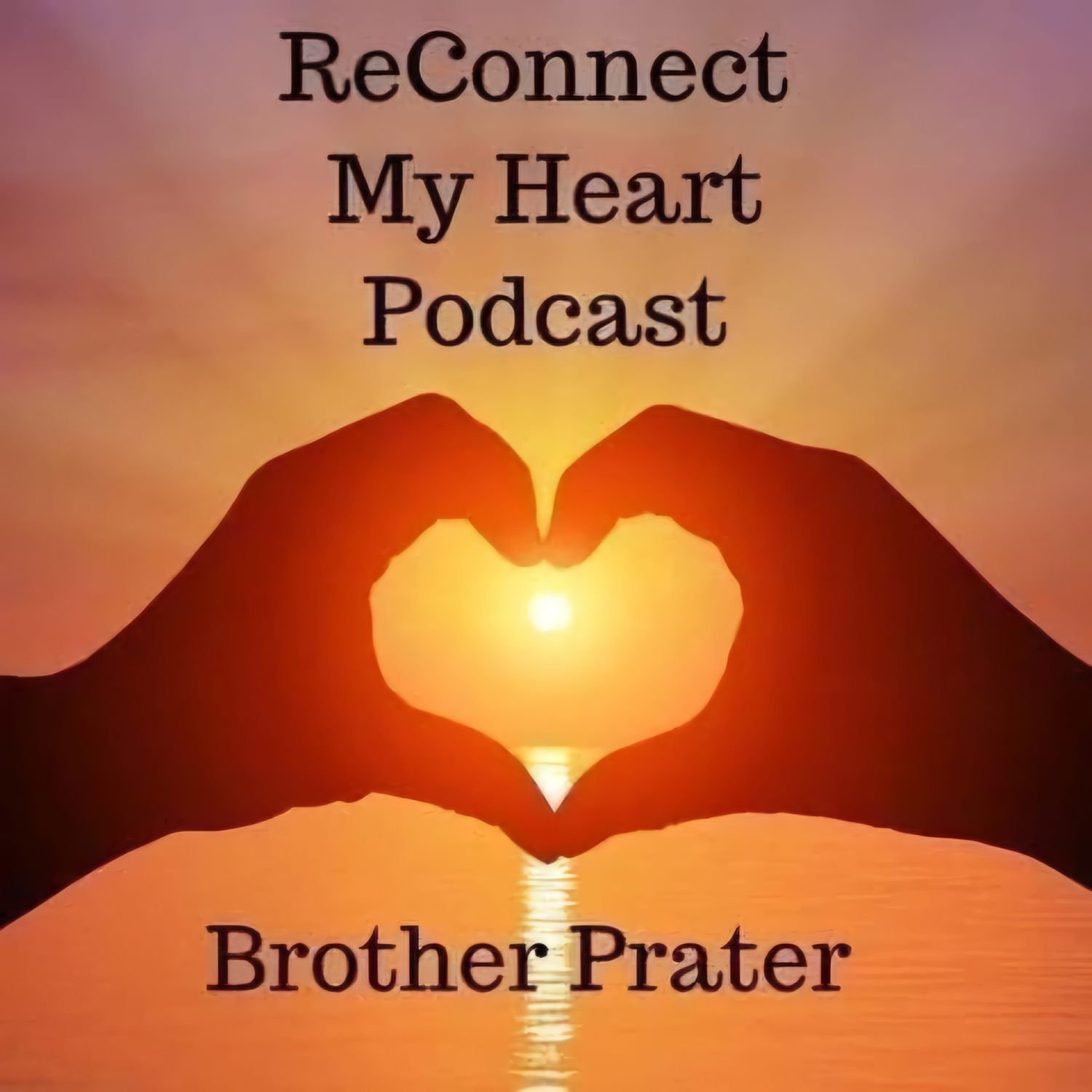 ReConnect My Heart Podcast